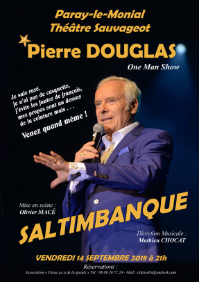 Pierre Douglas «Saltimbanque» - Théâtre Sauvageot
